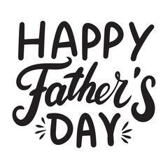 Happy Father's Day text black color isolated. Hand drawn vector art.