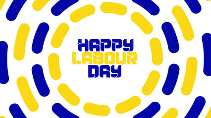 Labour Day bright colorful blue and yellow illustration banner great for celebrating happy labour day on 1st may. happy international labor day