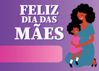Happy Mother's Day text in portuguese, with Mother's Day illustration 