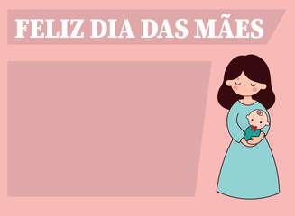 Happy Mother's Day text in portuguese, with Mother's Day illustration 