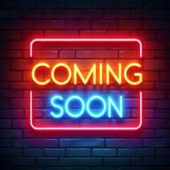 The inscription "coming soon", neon on a brick wall