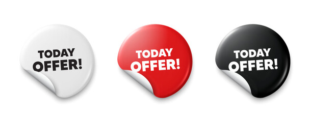 Today offer tag. Price tag sticker with offer message. Special sale price sign. Advertising discounts symbol. Sticker tag banners. Discount label badge. Vector