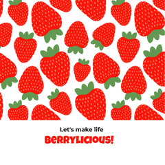 Summer card with red strawberries and funny text on a white background. Vector illustration