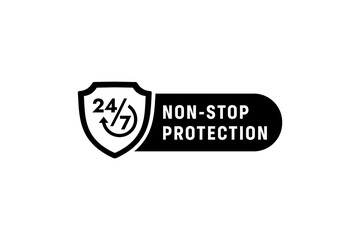 Non stop protection label or Non stop protection sign vector isolated. Non stop protection label for websites, product packaging design and more.