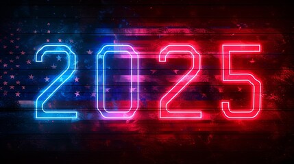 Red and blue “2025” sign - America - new year - celebration - election  - politics - vote 