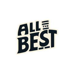 simple all the best text sticker label vector illustration template design