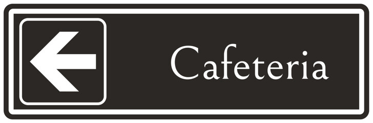 Cafeteria sign