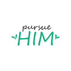 Bible Verse. Christian faith for print or use as poster, card, sticker or T Shirt