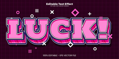 Luck editable text effect in modern trend style