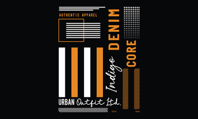 Core Indigo Denim Urban outfitter ltd. slogan typography tee design, vector illustration t shirt graphic artistic element.