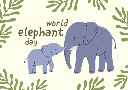 World elephant day, international annual event on August 12. Card design with big and baby elephant. Animal wildlife. Flat cartoon style vector illustration