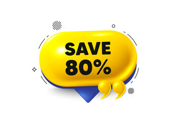 Offer speech bubble 3d icon. Save 80 percent off tag. Sale Discount offer price sign. Special offer symbol. Discount chat offer. Speech bubble quotation banner. Text box balloon. Vector