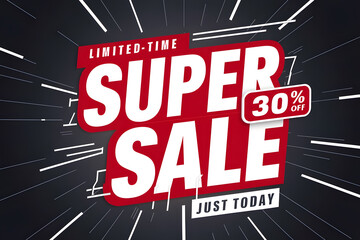 Dynamic Limited-Time Super Sale Banner with 30% Off