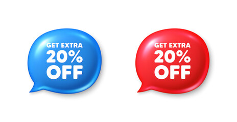 Get Extra 20 percent off Sale. Chat speech bubble 3d icons. Discount offer price sign. Special offer symbol. Save 20 percentages. Extra discount chat offer. Speech bubble banners set. Vector