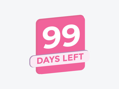 99 days to go countdown template. 99 day Countdown left days banner design. 99 Days left countdown timer