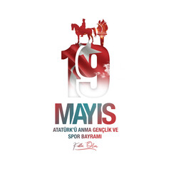 Happy 19 May Commemoration of Atatürk, Youth and Sports Day.  Turkish Translate: 19 Mayıs Atatürk'ü Anma Gençlik ve Spor Bayramı kutlu olsun.