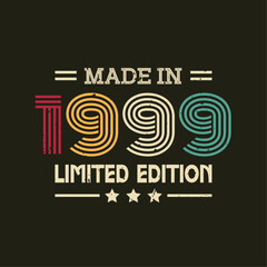 Made in limited edition tshirt design