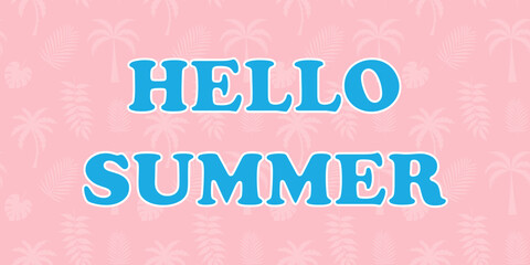 horizontal summer background with tropical palm leaves. hello summer. vector illustration.