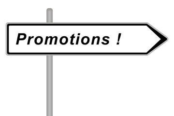 Panneau de direction. Promotions !