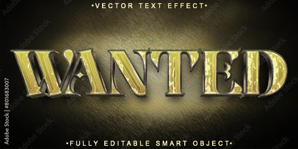Poster Wanted Vector Fully Editable Smart Object Text Effect