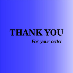thank you for your order with blue background, blue card