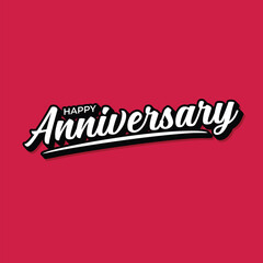 Happy Anniversary calligraphy hand lettering Vector template on red background 