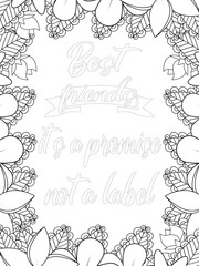 Quotes Flower Coloring Page Beautiful black and white illustration for adult coloring book