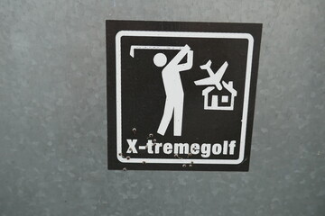 Extreme golf humorous golfing sign