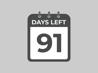 91 days to go countdown template. 91 day Countdown left days banner design. 91 Days left countdown timer