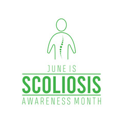 Scoliosis Awareness Month every year in June. Template for background, banner, card, poster with text inscription.