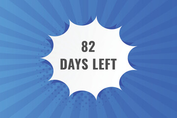 82 days to go countdown template. 82 day Countdown left days banner design. 82  Days left countdown timer