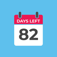 82 days to go countdown template. 82 day Countdown left days banner design. 82  Days left countdown timer