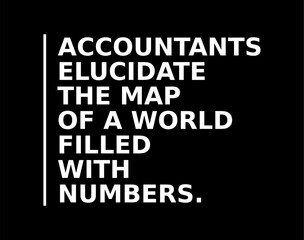 Accountants Elucidate The Map Of A World Filled With Numbers Simple Typography With Black Background