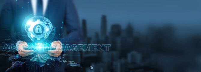 Access Management technology, Businessman using of Access Management technology with tablet on global network, secure and efficient, Global Access Management and identity management, authentication.