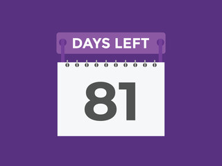 81 days to go countdown template. 81 day Countdown left days banner design. 81  Days left countdown timer
