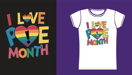 I love pride month  t shirt design.