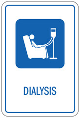 Dialysis sign