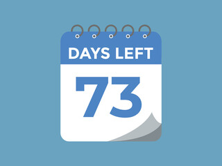 73 days to go countdown template. 73 day Countdown left days banner design. 73  Days left countdown timer