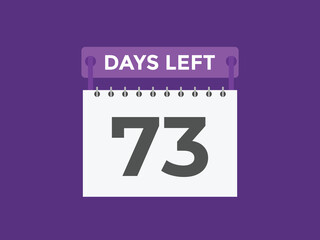 73 days to go countdown template. 73 day Countdown left days banner design. 73  Days left countdown timer