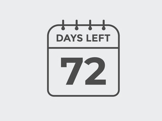 72 days to go countdown template. 72 day Countdown left days banner design. 72  Days left countdown timer

