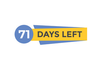 71 days to go countdown template. 71 day Countdown left days banner design. 71  Days left countdown timer
