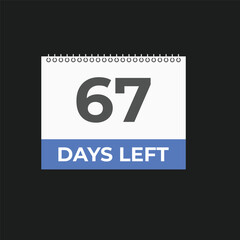 67 days to go countdown template. 67 day Countdown left days banner design. 67  Days left countdown timer