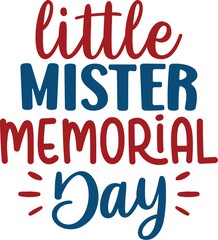 Little Mister Memorial Day