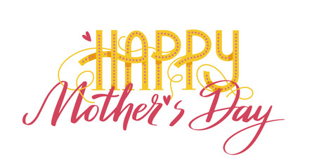Happy Mothers day card with calligraphy and ornate lettering for holiday greetings