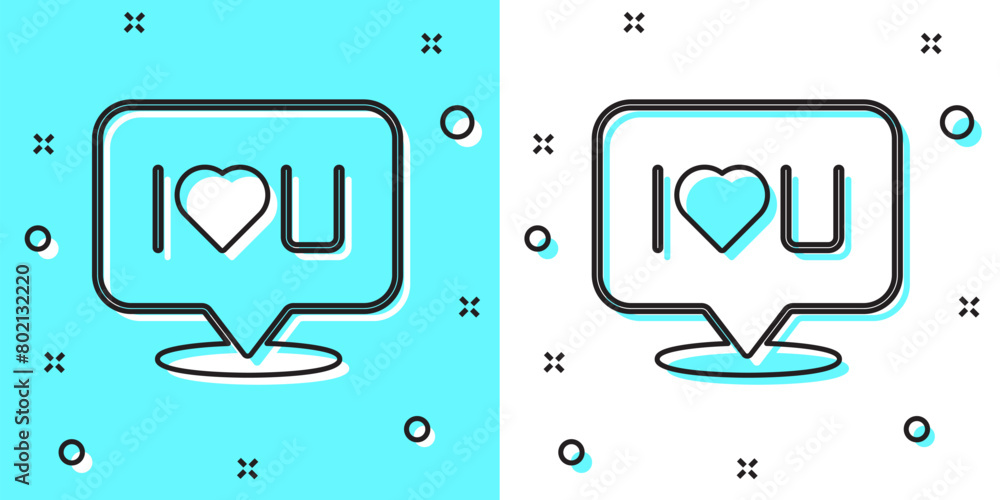 Poster black line speech bubble with text i love you icon isolated on green and white background. valentine