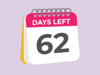 62 days to go countdown template. 62 day Countdown left days banner design. 62  Days left countdown timer