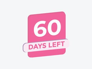 60 days to go countdown template. 60 day Countdown left days banner design. 60  Days left countdown timer