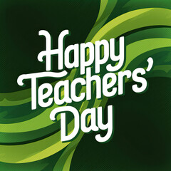 Fototapeta premium Teacher's Day, Post, Teacher's Day Poster, Vector. Teacher's Day Vector, Happy Teacher's Day, School Concept Teacher's Day, Illustration. Teacher's Day Typography, Social Media Post. Teacher's Day Pos