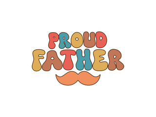 Fathers Day Groovy T-shirt Design