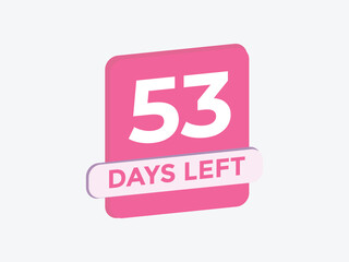 53 days to go countdown template. 53 day Countdown left days banner design. 53  Days left countdown timer
